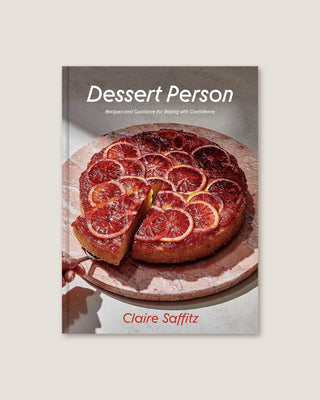 Dessert Person | Claire Saffitz