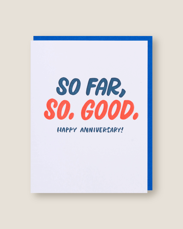 So Far, So Good | And Here We Are