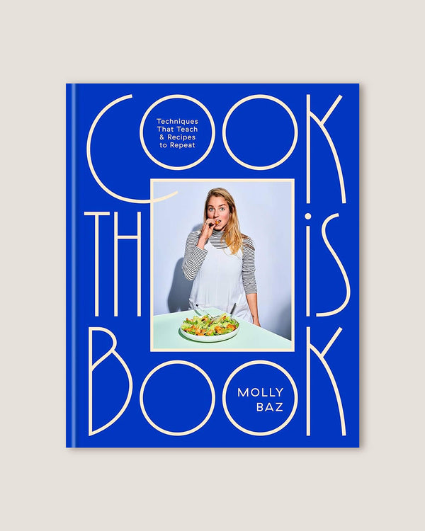 Cook This Book | Molly Baz